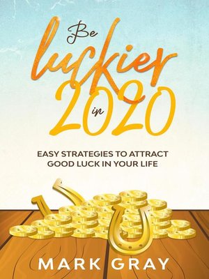 cover image of Be Luckier in 2020